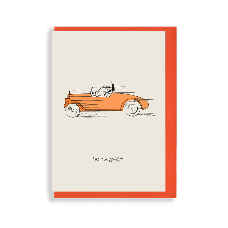 Going so fast – Wot a Life! Greetings card