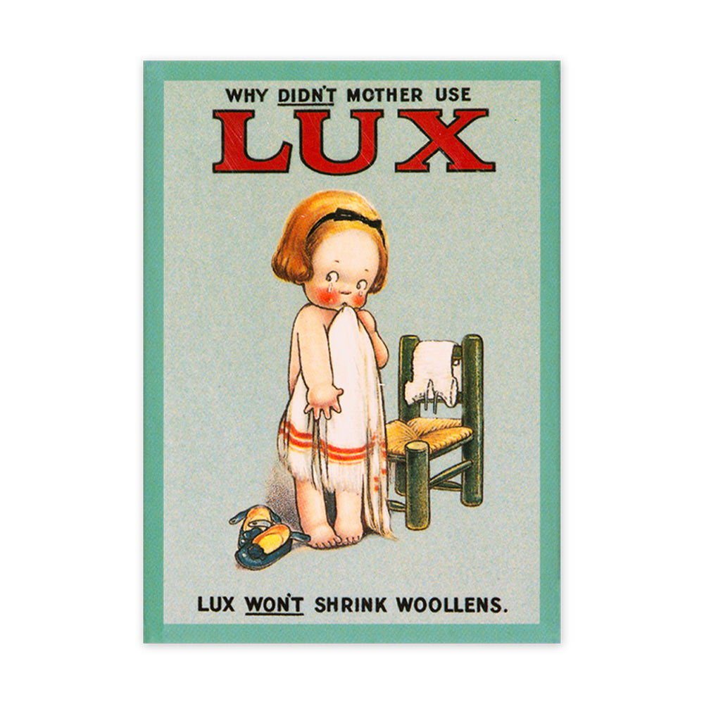 Why Didn't Mother Use Lux? Fridge magnet